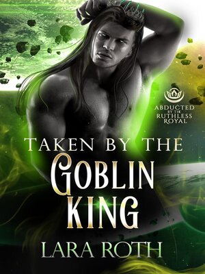 cover image of Taken by the Goblin King